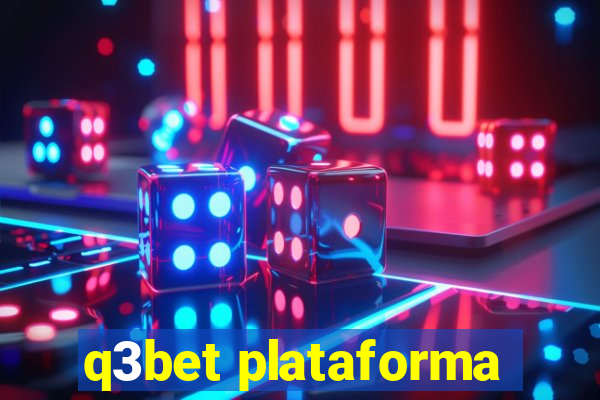 q3bet plataforma